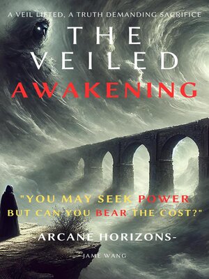 cover image of The Veiled Awakening